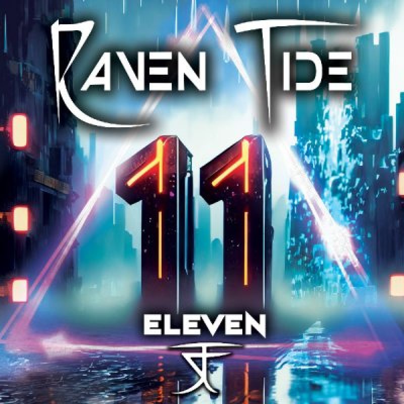 Raven Tide - Eleven - Reviewed By Powerplay Rock & Metal Magazine!