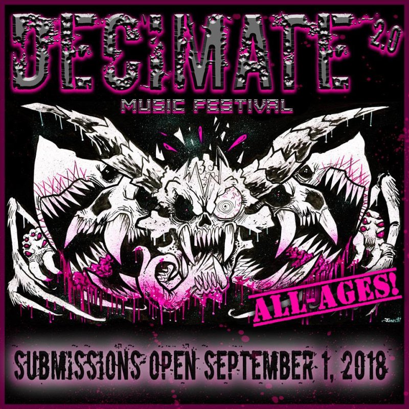 Calgary's DECIMATE Music Festival 2019 Band Submissions Now Open!