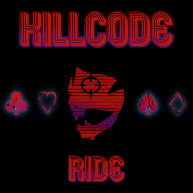 New Single: Killcode - Ride - (Rock, Hard Rock, Alternative)