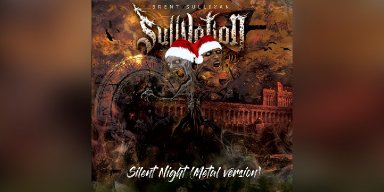 New Single - Sullvation - Silent Night (Metal Version) 