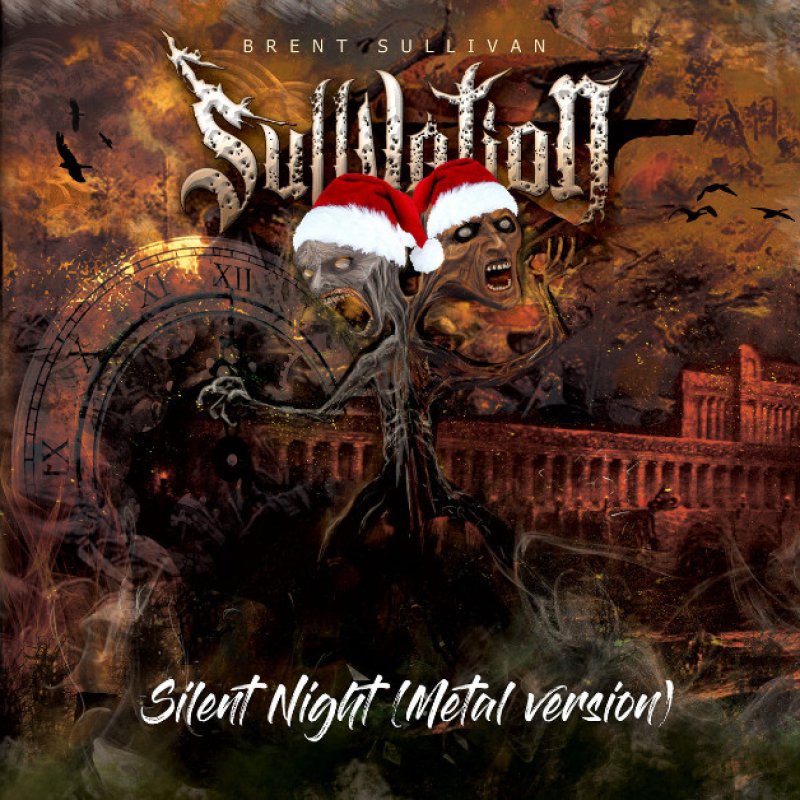 New Single - Sullvation - Silent Night (Metal Version) 