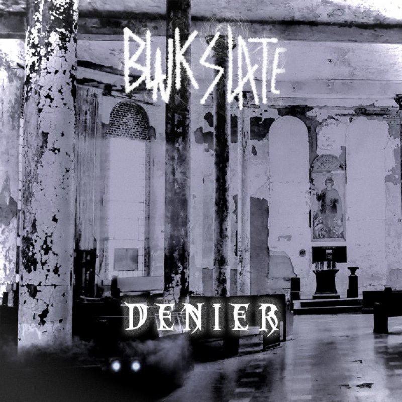 New Single: Blnk Slate - Denier - (Metalcore)