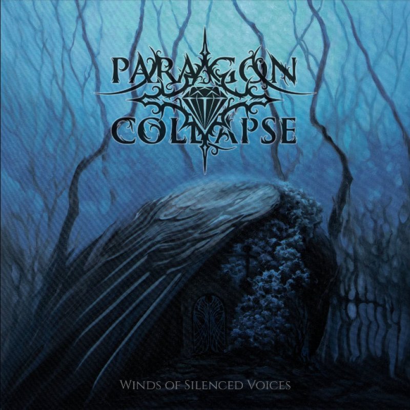 New Promo: Paragon Collapse - Winds of Silenced Voices - (Doom/Death/Progressive/Metal)