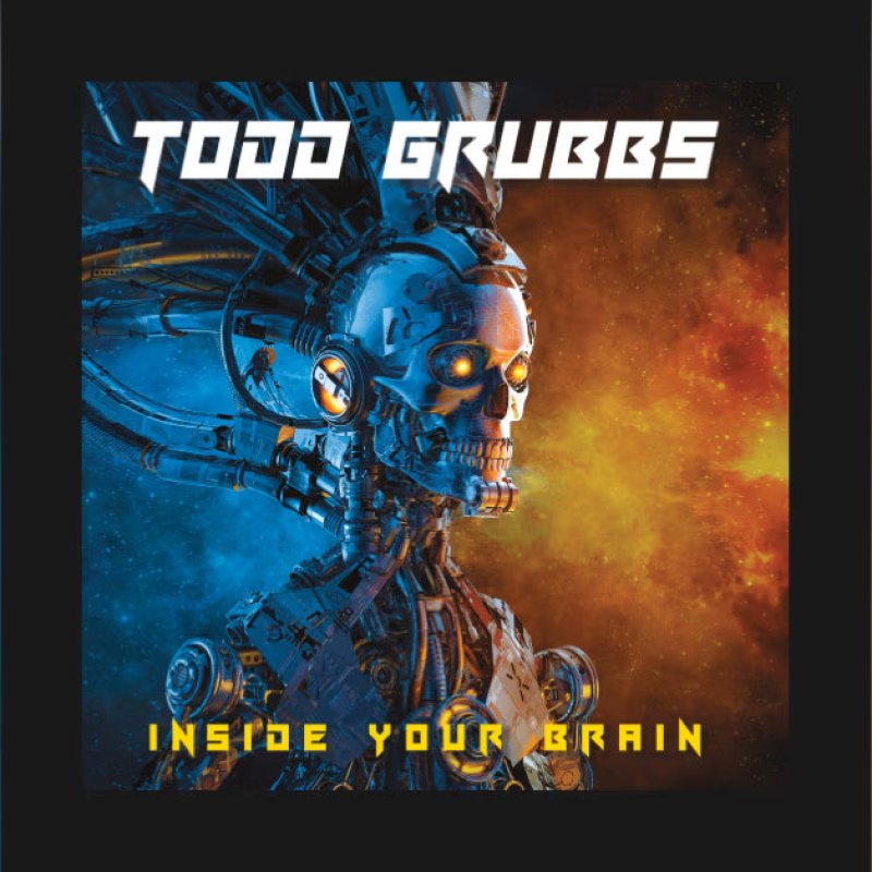 New Promo: Todd Grubbs - Inside your Brain - (Traditional US Metal)