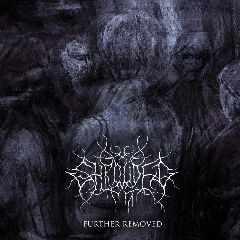 Shrouded - "Further Removed" (Black Metal from Australia)