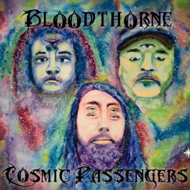 Bloodthorne - Cosmic Passengers - Reviewed By Metal Digest!