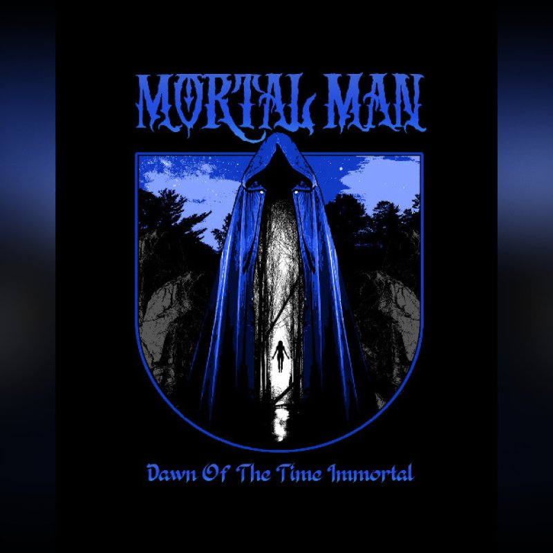 New Promo: Mortal Man - Dawn of the Time Immortal EP - (Stoner/Doom/Southern Metal)