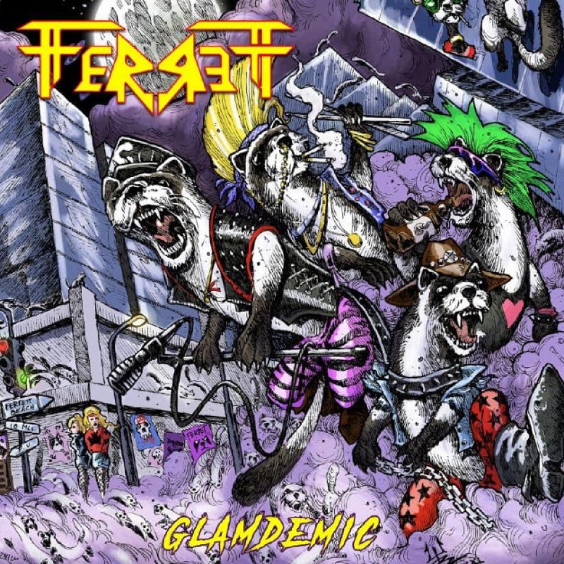 New Promo: FerreTT - Glamdemic - (Glam Metal) - Moribund Rockers