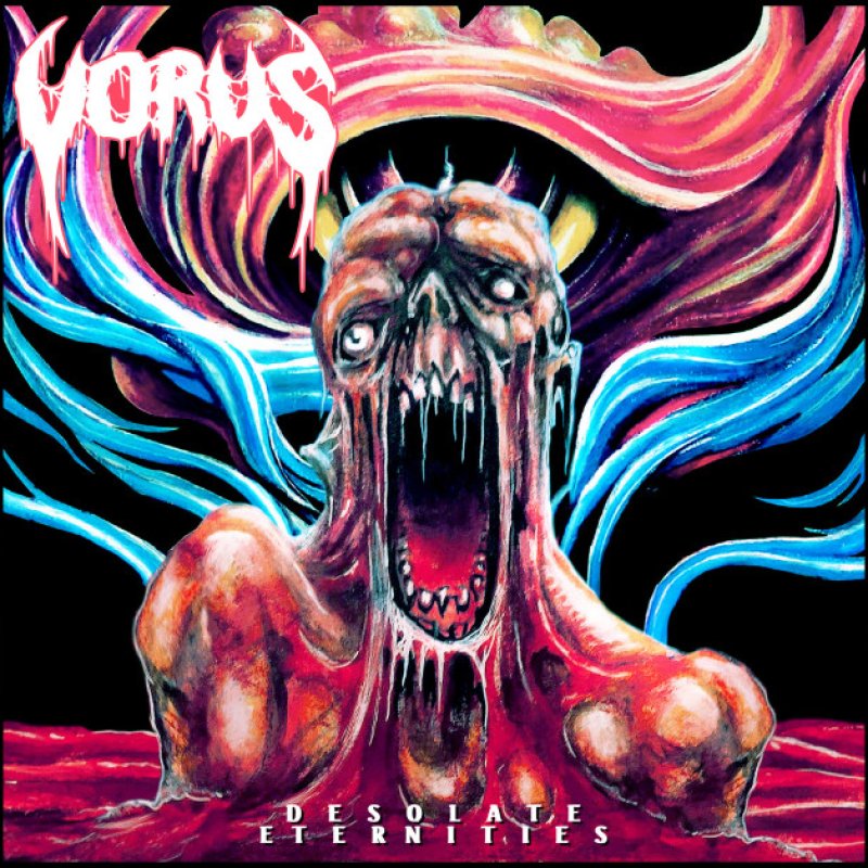 New Promo: Vorus - Desolate Eternities - (Death Metal) - (Loud Rage Music)