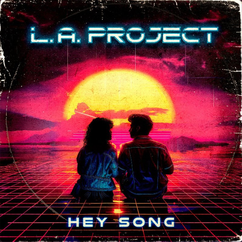 Press Release: L. A. PROJECT Set to Unleash Melodic Metal Anthem "Hey Song" on April 13, 2024