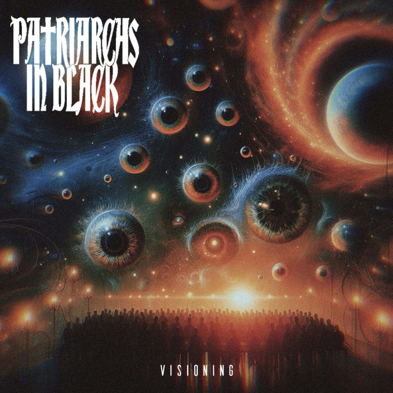 Patriarchs In Black Set to Unleash Third Studio Album "Visioning" on July 19th