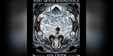 Press release: Post Death Soundtrack Unveils New Album "Veil Lifter" – A Raw, Spiritual Invocation in Doom Grunge