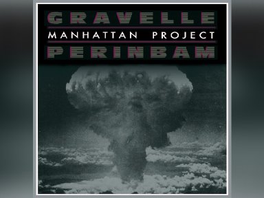 Gravelle-Perinbam Premieres New Single and Video "Manhattan Project" – A Prog Rock Homage to Rush