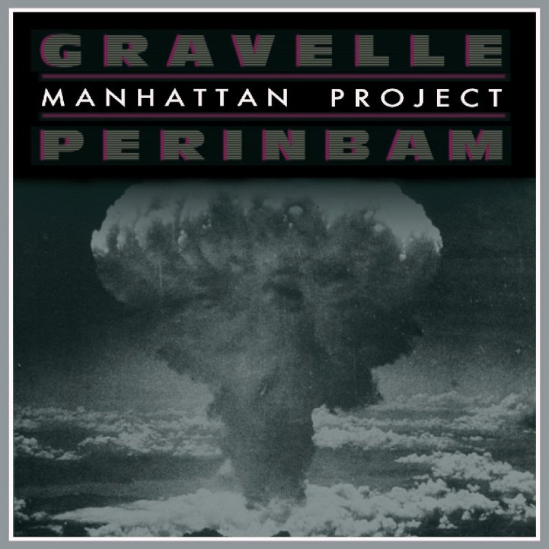 Gravelle-Perinbam Premieres New Single and Video "Manhattan Project" – A Prog Rock Homage to Rush