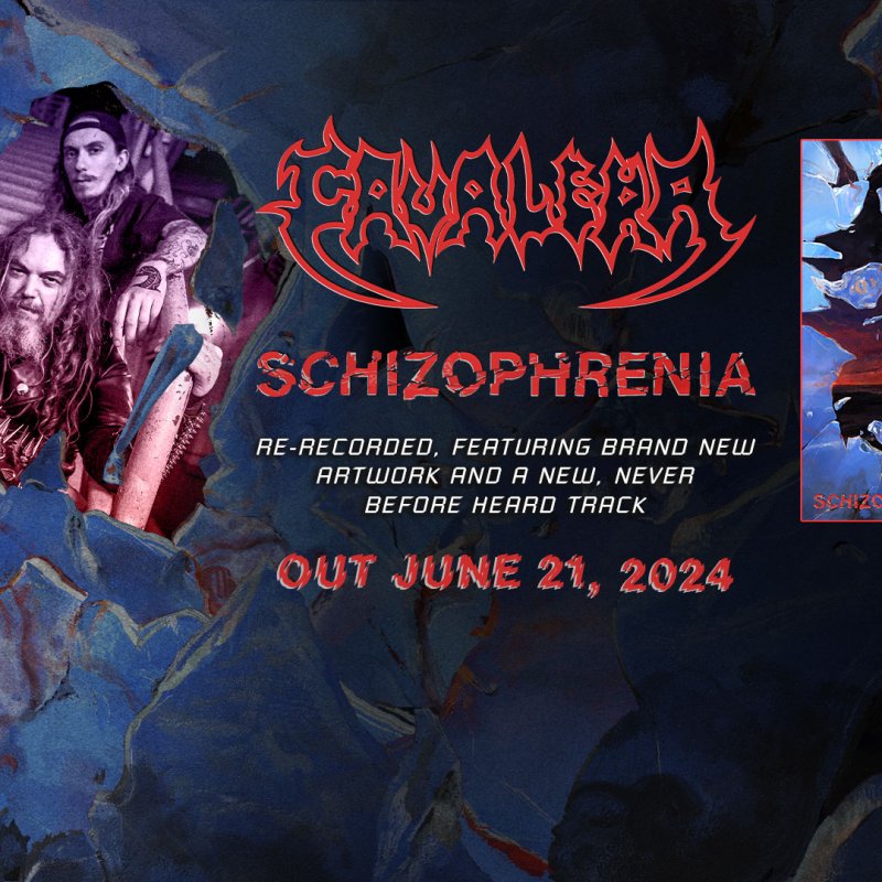 CAVALERA's re-recorded Schizophrenia full-length album will be released on June 21st via Nuclear Blast Records.