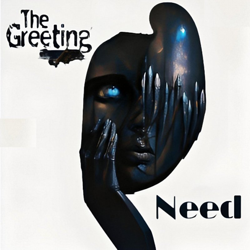 Press Release: The Greeting Releases New Single "Need" - A Rocking Grunge Anthem