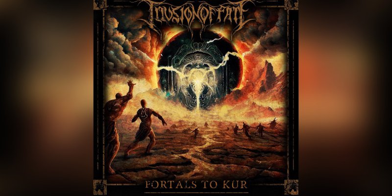 Illusion of Fate - " Portals to Kur " - Reviewed By The Heavy Metal Journal!