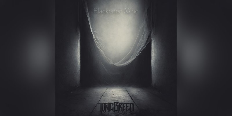 Press Release: Tonic Breed - Unleash New Single 'Blackened Mind' - (Thrash/Groove)