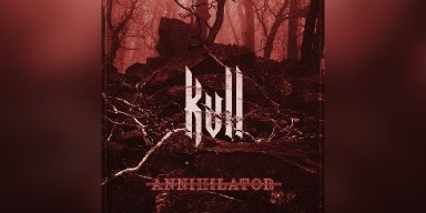 New Promo: KVLL Releases Bone-Crushing New Single "Annihilator" - (Doom/Sludge)
