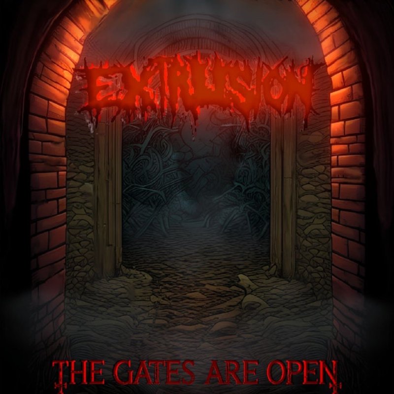 Press Release: EXTRUSION ANNOUNCES NEW ALBUM: THE GATES ARE OPEN