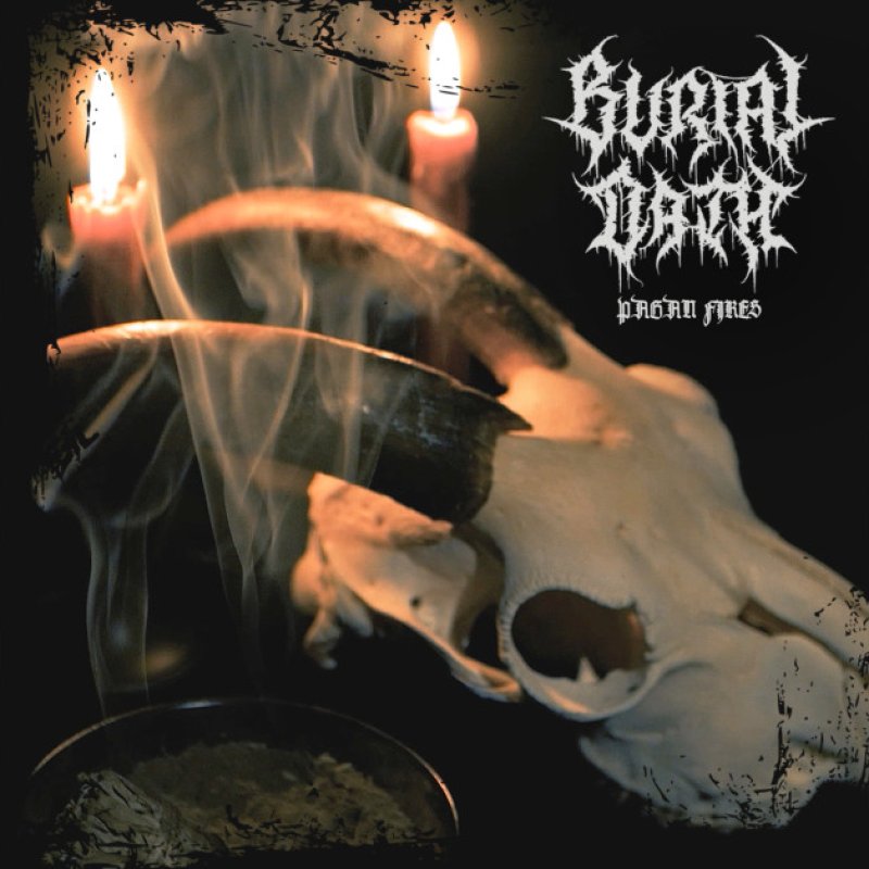 Press Release: Burial Oath (Feat. Cloak Drummer) Ignites the Scene with New Single "Pagan Fires" Premiered via Decibel Magazine! - (USBM)