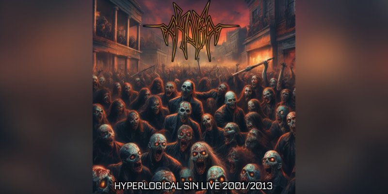 Press Release: AYDRA: "Hyperlogical Sin Live 2001/2013" Coming Soon from Rude Awakening Records!