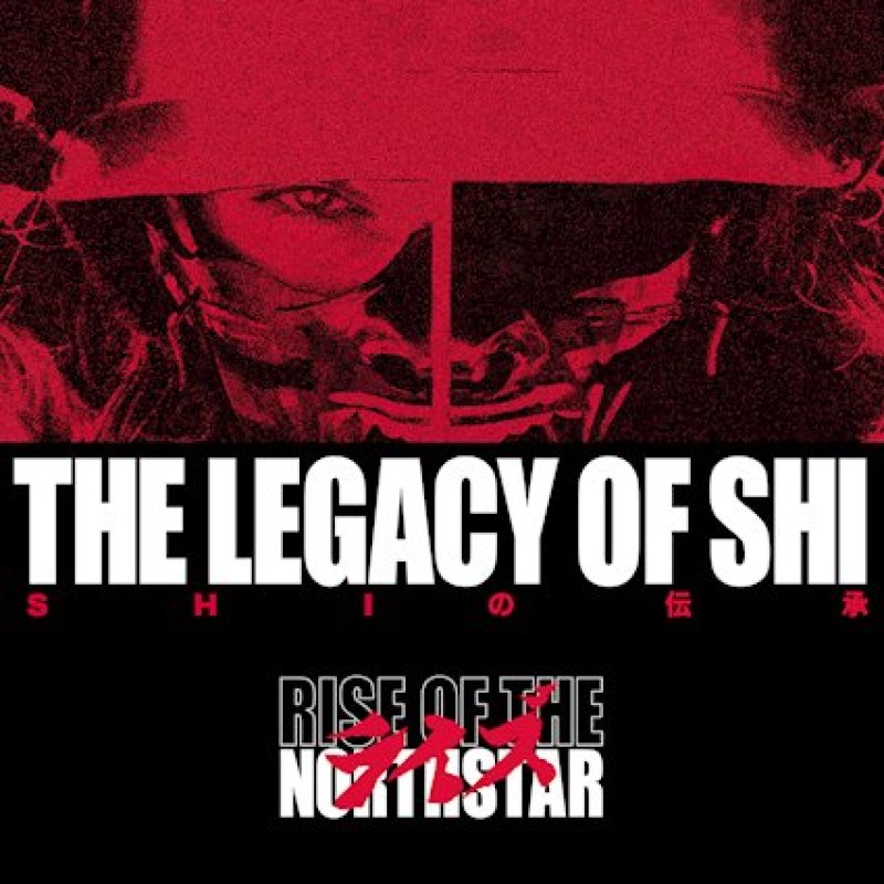 Rise of the Northstar - "The Legacy Of Shi"- Out Oct 19th