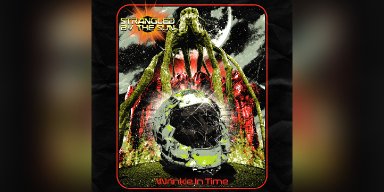 Press Release: Strangled by the Sun Announces New Album "Wrinkle in Time" Released By Electric Desert Records!