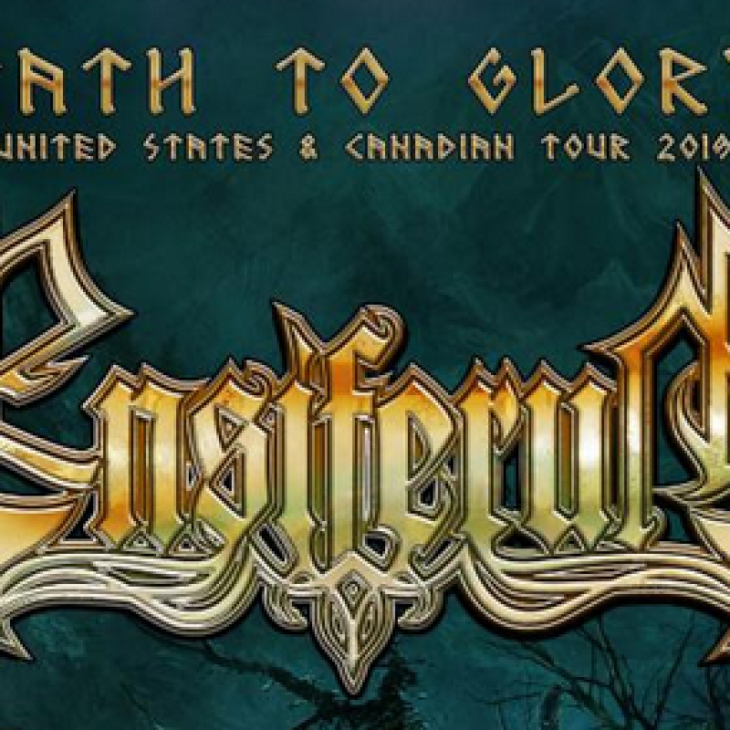 ENSIFERUM Announces 2019 Path To Glory North American Headlining Tour