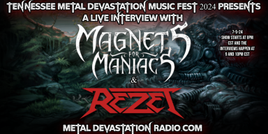 10,303 Metal Maniacs Tune In for Exclusive Interviews with Magnets For Maniacs & REZET on The Zach Moonshine Show