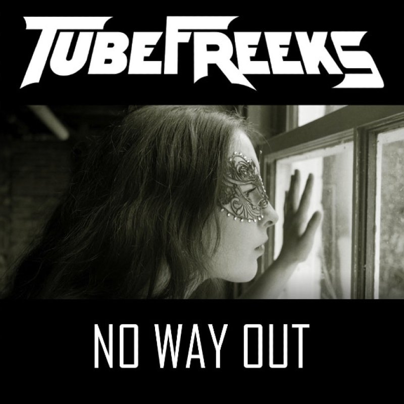 Press Release: Tubefreeks Unleash New Single "No Way Out"