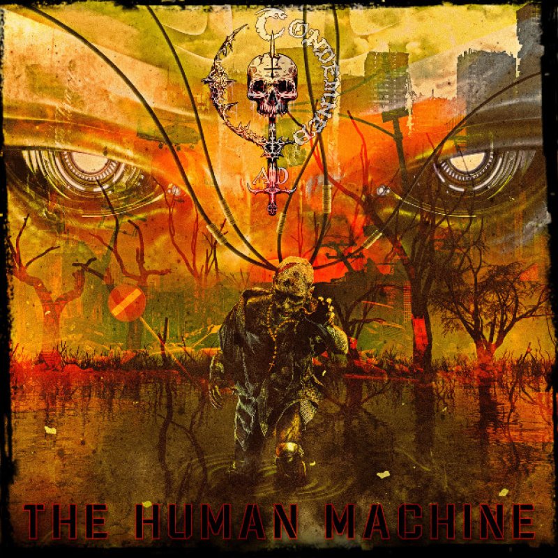 New promo: Condemned-AD Unleashes New EP “The Human Machine” - Out Now!