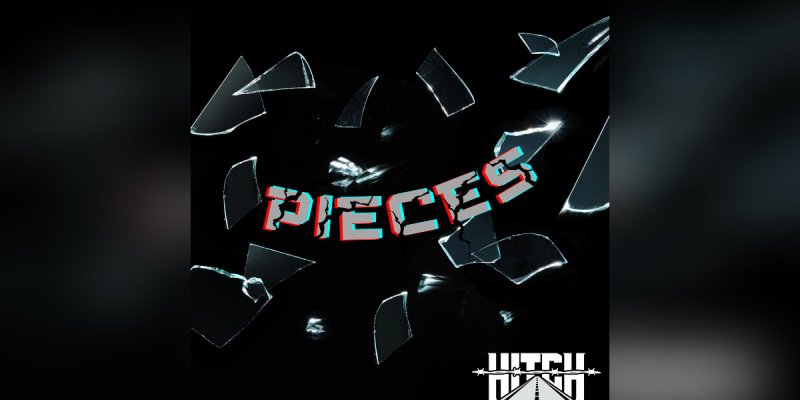 Press Release: HITCH Announces Electrifying New Single "Pieces" – Out August 27th!