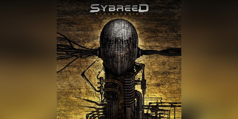 Press Release: Sybreed Announces 20th Anniversary Edition of Debut Album "Slave Design" and Unveils New Single "System Debaser"