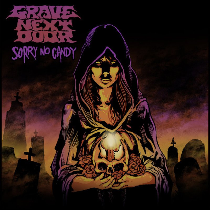 New promo: Grave Next Door Unleashes Highly Anticipated Album Sorry No Candy Today via Black Doomba Records!