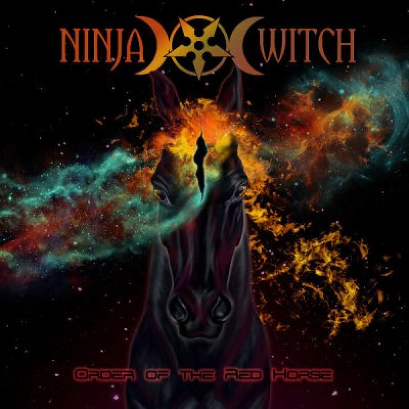 Out Now: NinjaWitch Unleashes Cosmic Space Doom with New EP Order of the Red Horse!