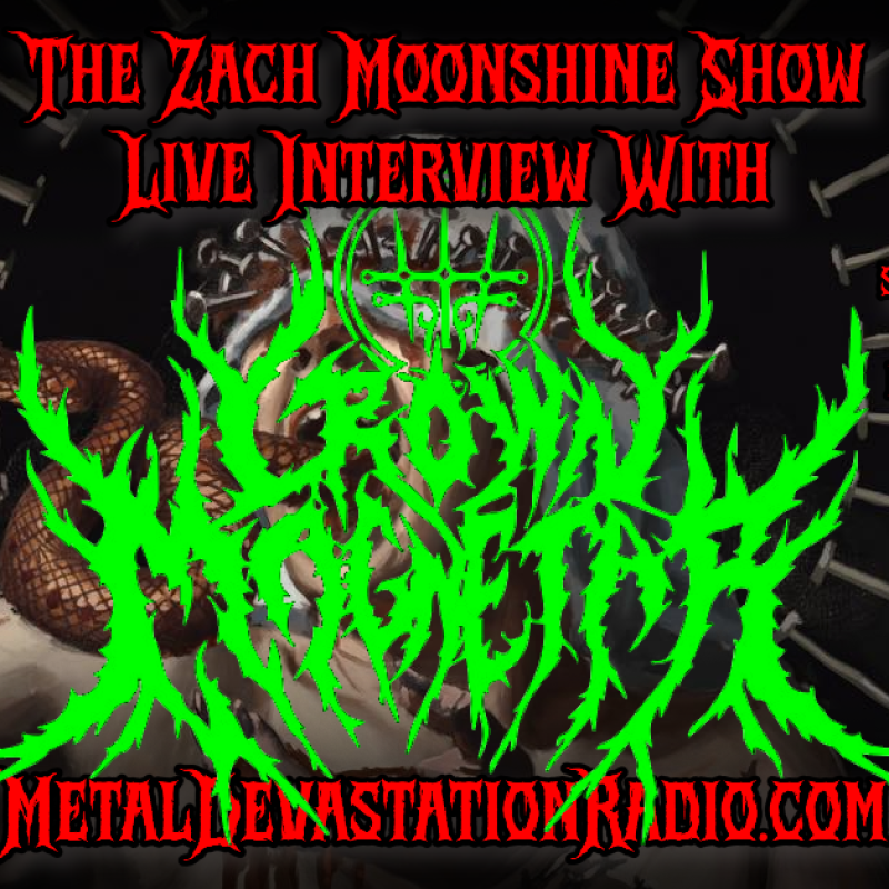 Crown Magnetar - Featured Interview - The Zach Moonshine Show