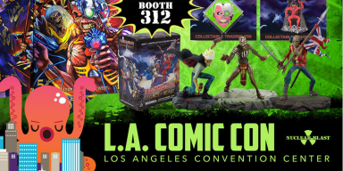 NUCLEAR BLAST Comes To LOS ANGELES COMIC CON With KVH TOYS And IRON MAIDEN: LEGACY OF THE BEAST!