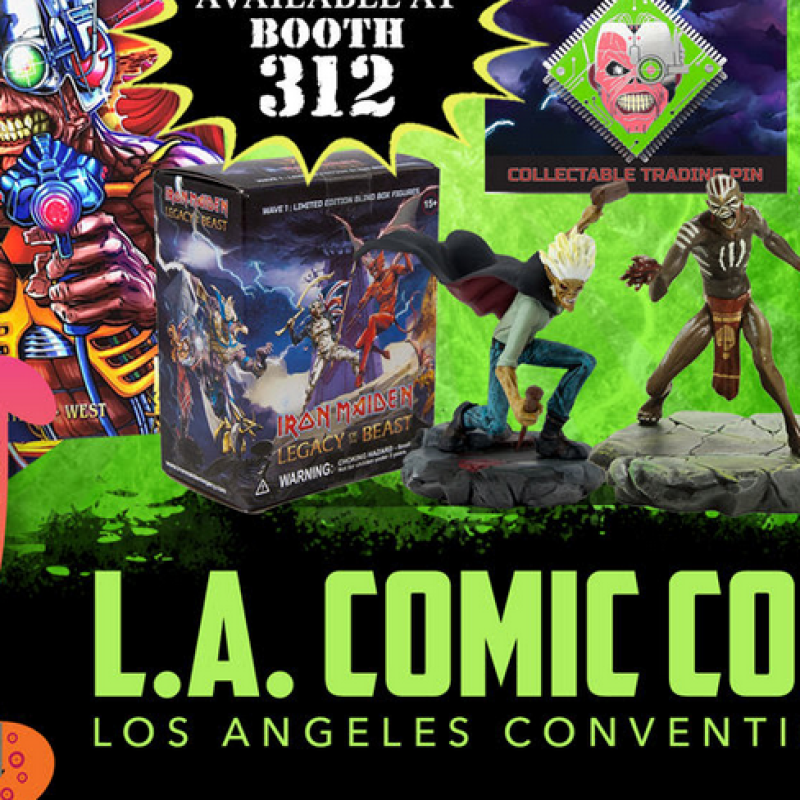 NUCLEAR BLAST Comes To LOS ANGELES COMIC CON With KVH TOYS And IRON MAIDEN: LEGACY OF THE BEAST!