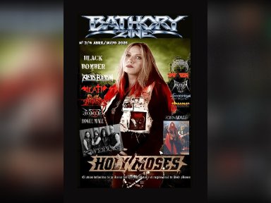Autumn Lies Buried, Black Reuss, Serpico, Patriarchs in Black, Hellfrost, Bitter Price, Total Annihilation, Chronepsis, Banished Truth, The Lucidia Project Featured in the Latest Issue of Bathory Magazine Featuring Holy Moses on the Cover