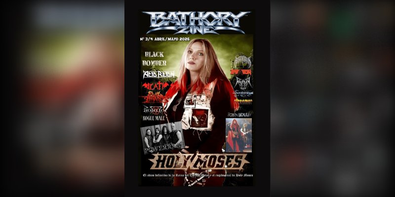 Autumn Lies Buried, Black Reuss, Serpico, Patriarchs in Black, Hellfrost, Bitter Price, Total Annihilation, Chronepsis, Banished Truth, The Lucidia Project Featured in the Latest Issue of Bathory Magazine Featuring Holy Moses on the Cover