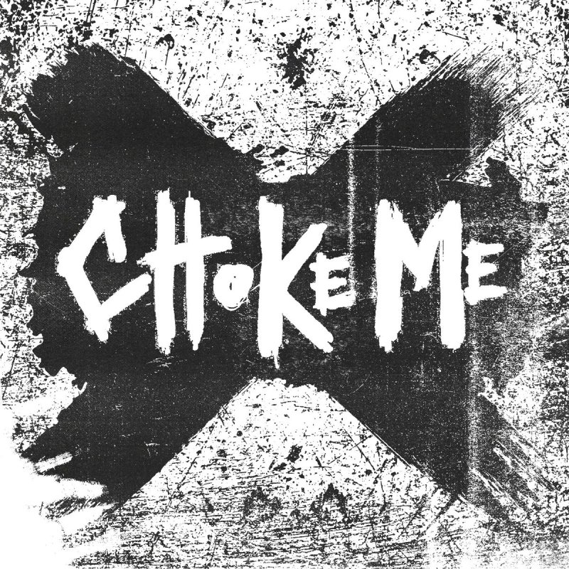 CHOKE ME UNLEASH &ldquo;A VIOLENT PHENOMENON&rdquo; &mdash; OUT MAY 1, 2026 VIA RIOT READY RECORDS