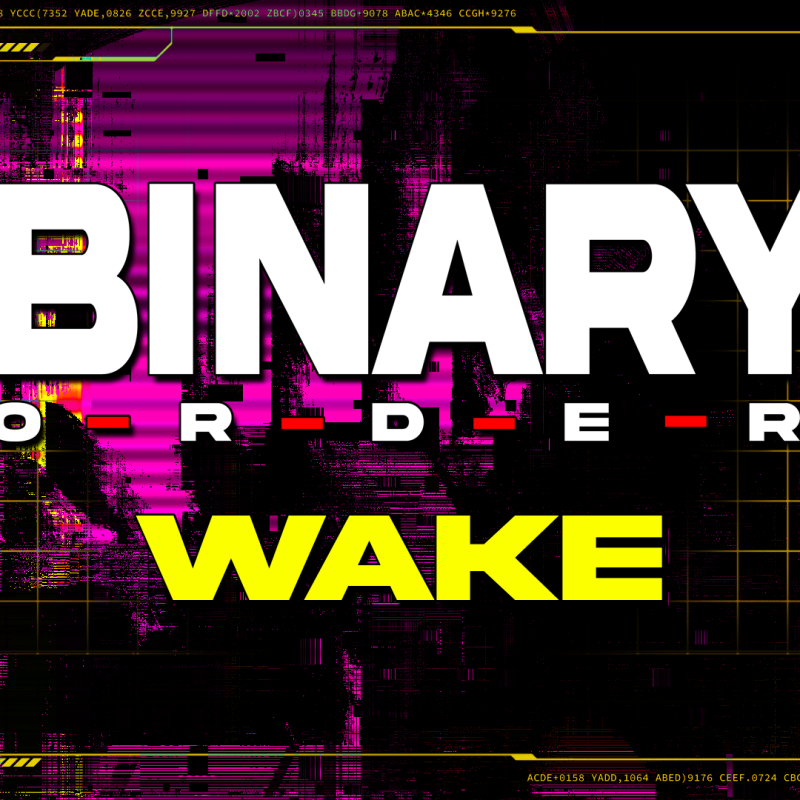 Binary Order Announces New Single &ldquo;Wake&rdquo; From Upcoming Cyberpunk Album The Same Dream