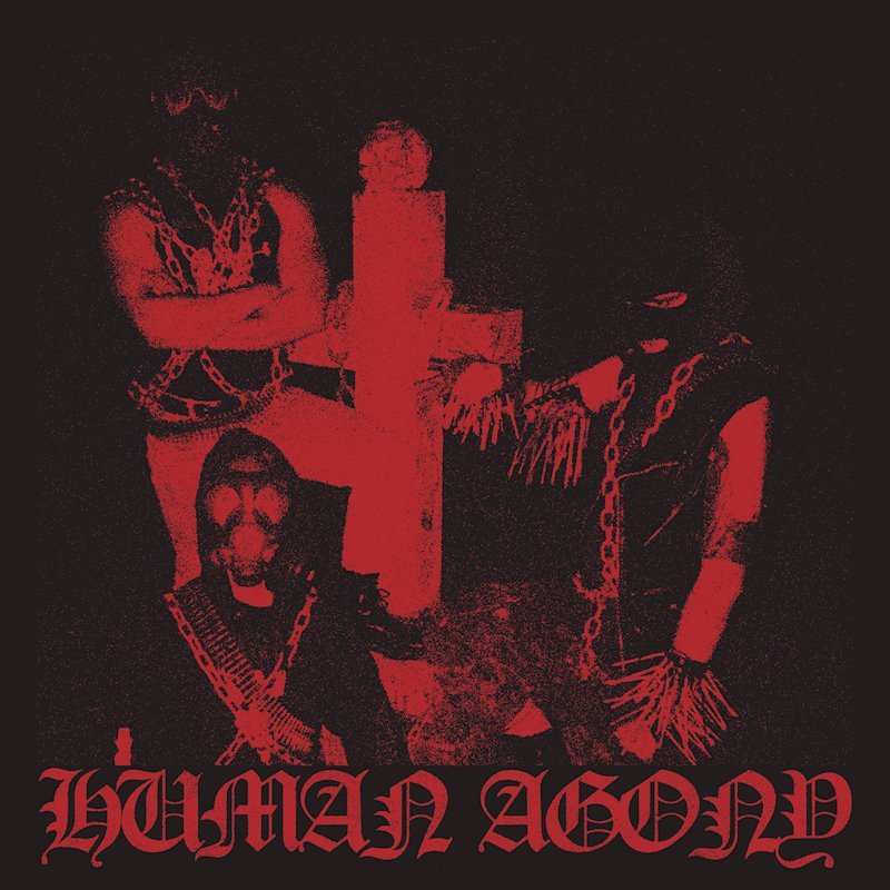 INVICTUS PRODUCTIONS is proud to present HUMAN AGONY's debut EP, Goring Christ, on cassette tape format