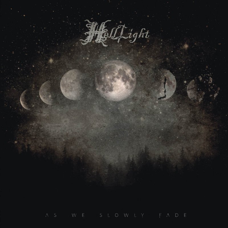As We Slowly Fade by Helllight