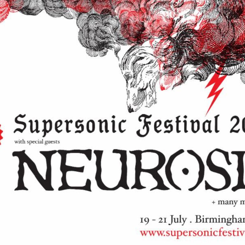 NEUROSIS To Headline Supersonic Festival 2019 In July; Tickets On Sale Now