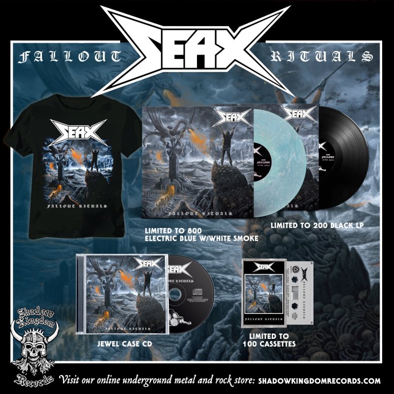  SHADOW KINGDOM RECORDS is proud to present SEAX's highly anticipated fourth album, Fallout Rituals, on CD, vinyl LP, and cassette tape formats.