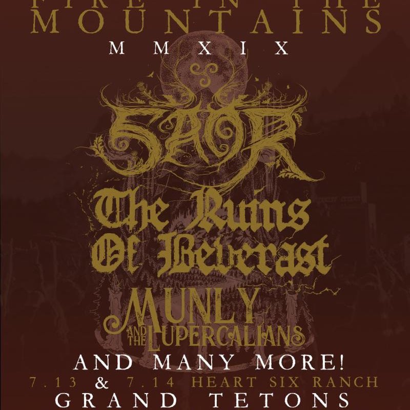 FIRE IN THE MOUNTAINS: Wyoming-Based Outdoor Metal Fest Announces First Three Bands For 2019 Gathering With The Ruins Of Beverast, Munly And The Lupercalians, And Saor