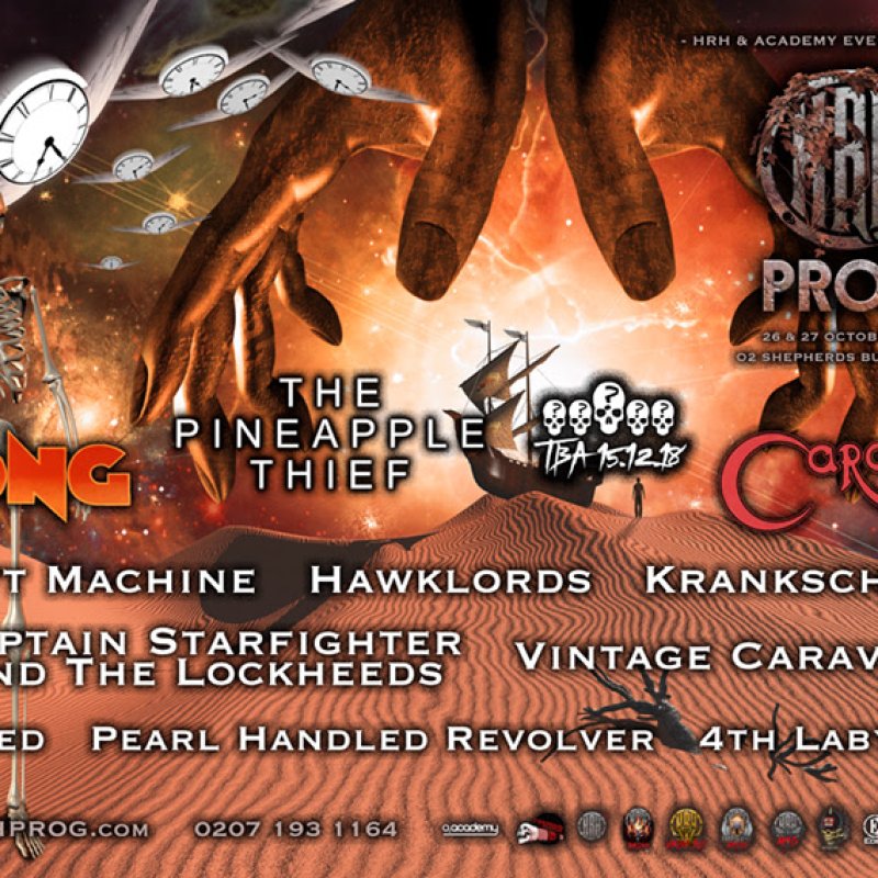 HRH PROG FESTIVAL VIII 2019 Headliner Announced: The Pineapple Thief, Gong, Caravan And New Wave of Bands