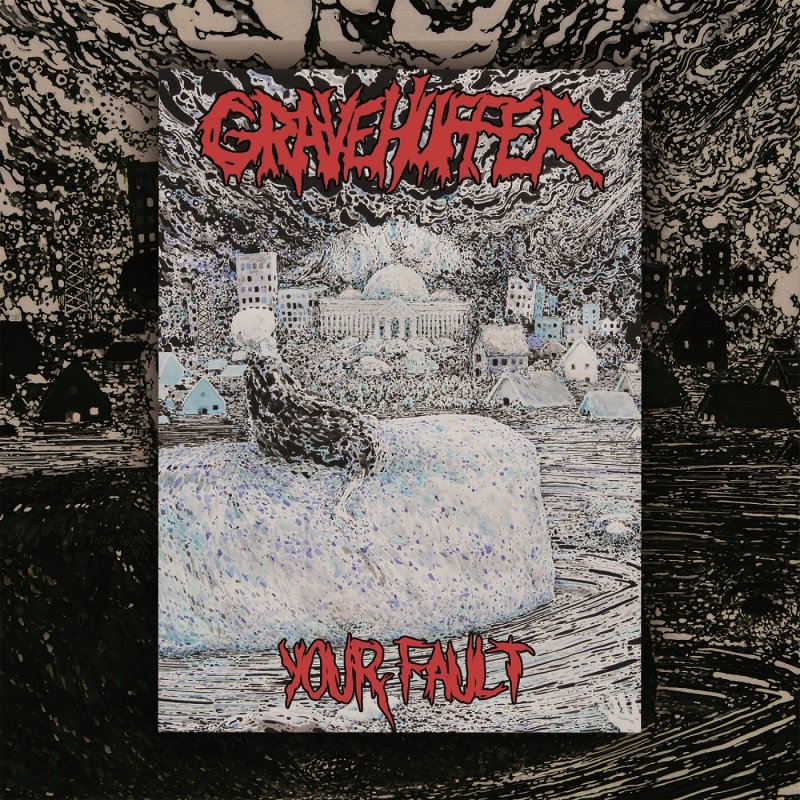 Gravehuffer - Your Fault - Review